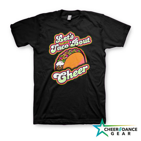 Let's Taco 'Bout Cheer
